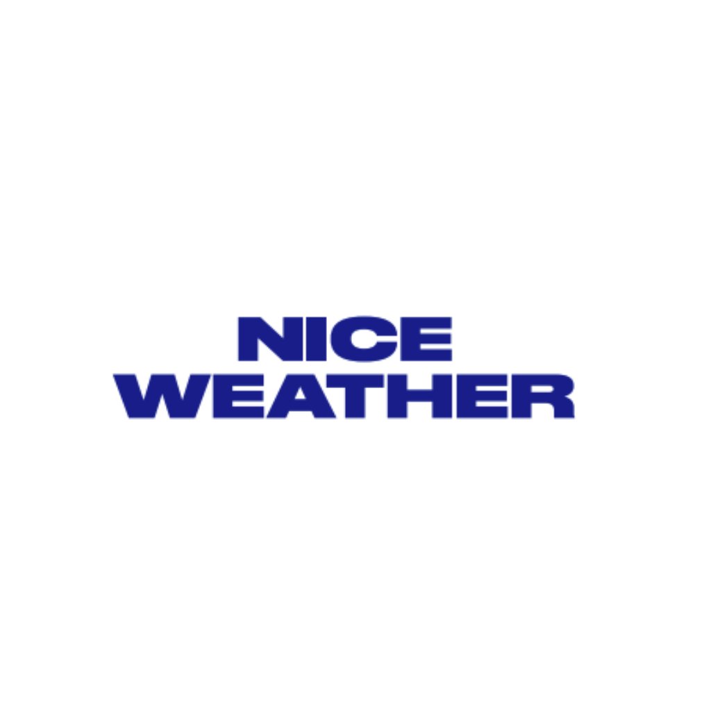 NICE WEATHER