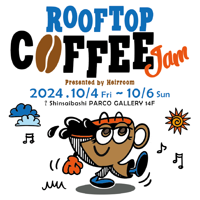 ROOFTOP COFFEE Jam 2024.10/4 Fri〜 10/6 Sun